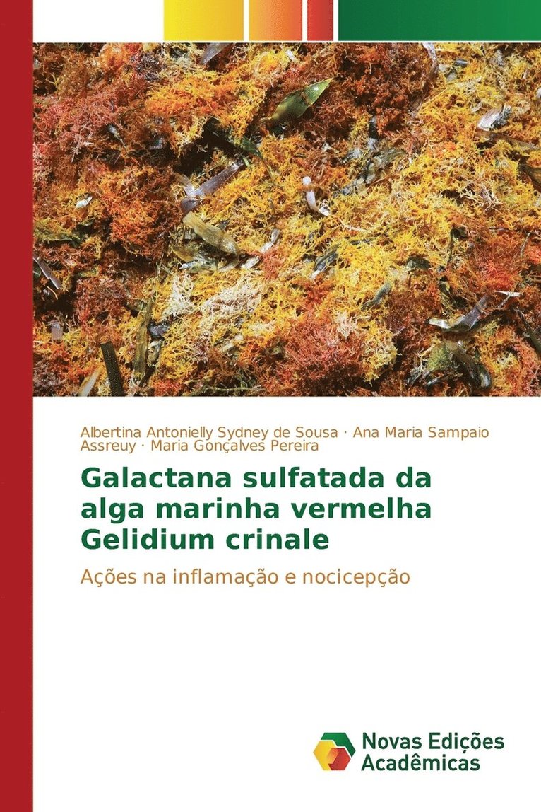 Galactana sulfatada da alga marinha vermelha Gelidium crinale 1