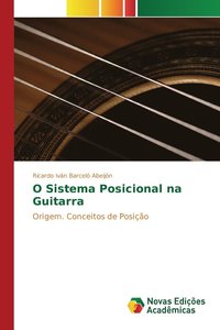 bokomslag O Sistema Posicional na Guitarra