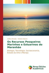 bokomslag Os Recursos Pesqueiros Marinhos e Estuarinos do Maranho