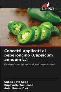 bokomslag Concetti applicati al peperoncino (Capsicum annuum L.)
