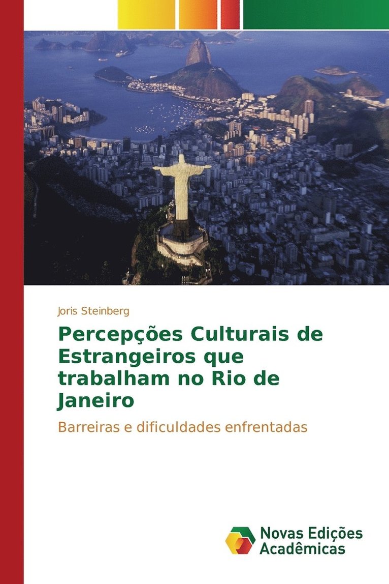 Percepes Culturais de Estrangeiros que trabalham no Rio de Janeiro 1