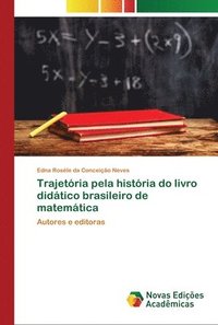 bokomslag Trajetria pela histria do livro didtico brasileiro de matemtica