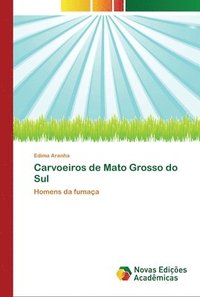 bokomslag Carvoeiros de Mato Grosso do Sul