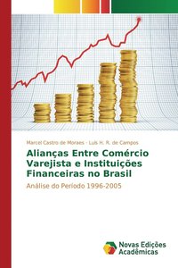 bokomslag Alianas Entre Comrcio Varejista e Instituies Financeiras no Brasil