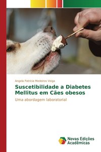 bokomslag Suscetibilidade a Diabetes Mellitus em Ces obesos