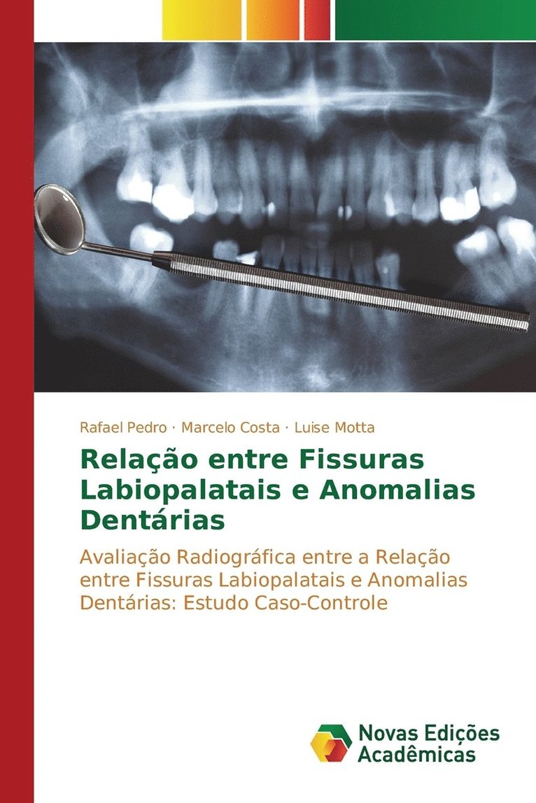 Relao entre Fissuras Labiopalatais e Anomalias Dentrias 1