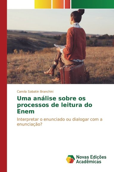 bokomslag Uma anlise sobre os processos de leitura do Enem