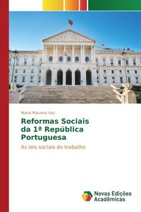 bokomslag Reformas Sociais da 1a Repblica Portuguesa