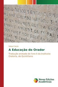 bokomslag A Educação do Orador