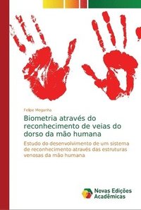 bokomslag Biometria atravs do reconhecimento de veias do dorso da mo humana