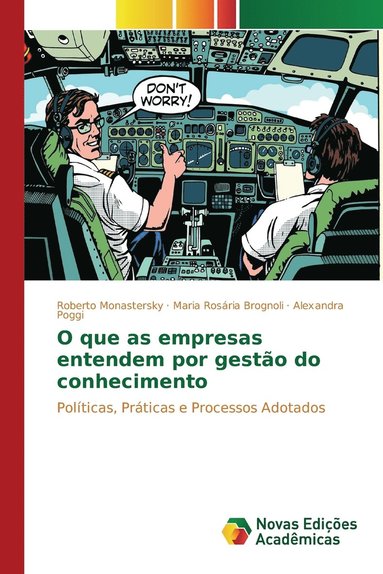 bokomslag O que as empresas entendem por gestão do conhecimento