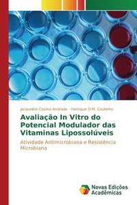 bokomslag Avaliao In Vitro do Potencial Modulador das Vitaminas Lipossolveis