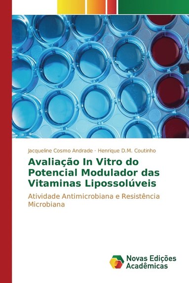 bokomslag Avaliao In Vitro do Potencial Modulador das Vitaminas Lipossolveis