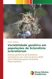 bokomslag Variabilidade gentica em populaes de Sclerotinia sclerotiorum