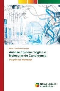 bokomslag Anlise Epidemiolgica e Molecular de Candidemia