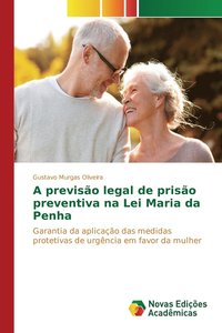 bokomslag A previso legal de priso preventiva na Lei Maria da Penha