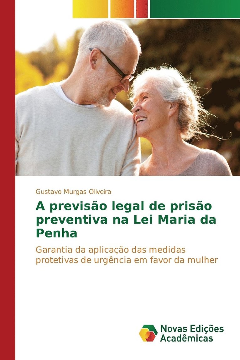 A previso legal de priso preventiva na Lei Maria da Penha 1