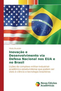 bokomslag Inovao e Desenvolvimento via Defesa Nacional nos EUA e no Brasil