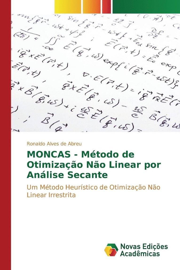 MONCAS - Mtodo de Otimizao No Linear por Anlise Secante 1