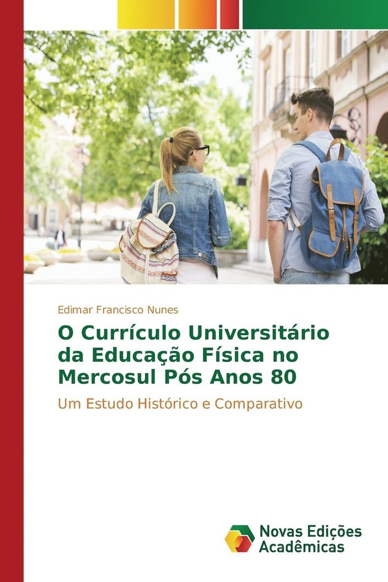 O Currculo Universitrio da Educao Fsica no Mercosul Ps Anos 80 1