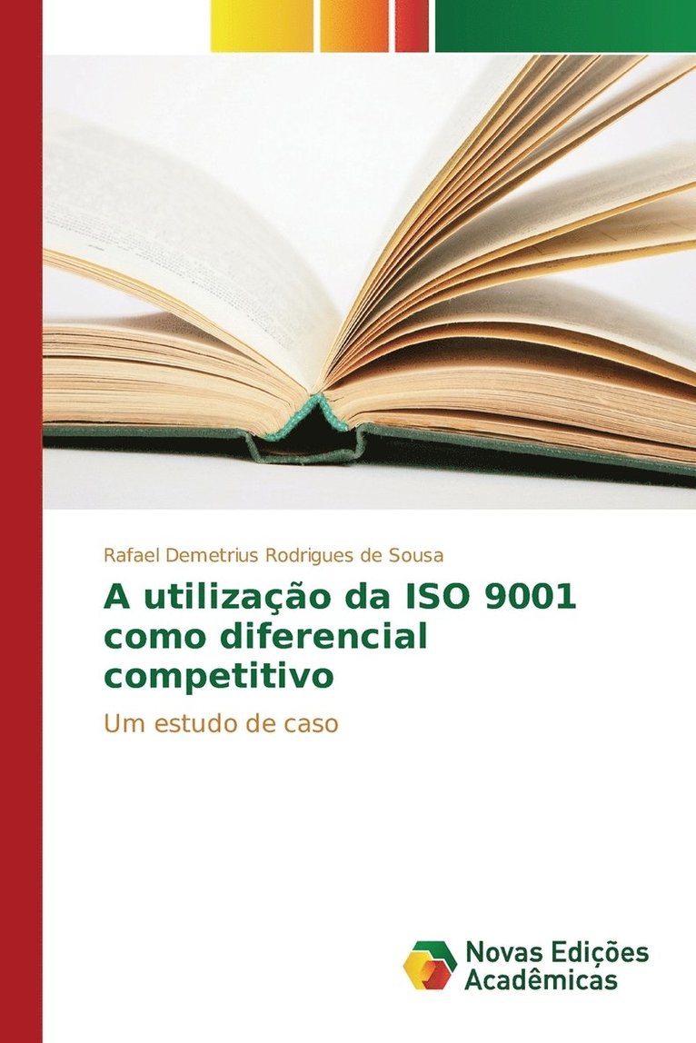 A utilizao da ISO 9001 como diferencial competitivo 1