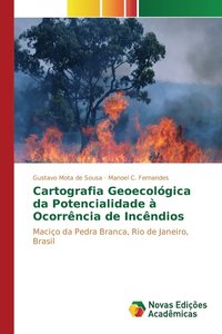 bokomslag Cartografia Geoecolgica da Potencialidade  Ocorrncia de Incndios