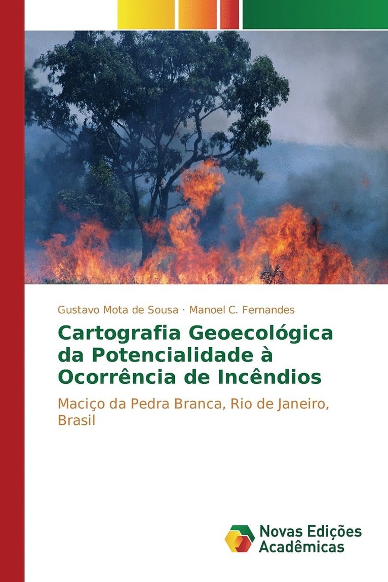 Cartografia Geoecolgica da Potencialidade  Ocorrncia de Incndios 1