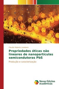 bokomslag Propriedades ticas no lineares de nanopartculas semicondutoras PbS
