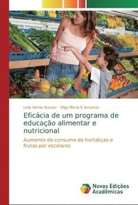 bokomslag Eficcia de um programa de educao alimentar e nutricional