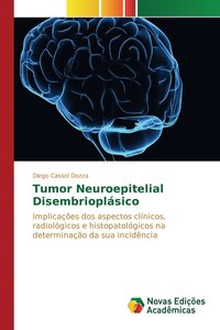 bokomslag Tumor Neuroepitelial Disembrioplsico