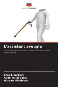 bokomslag L'assistant aveugle