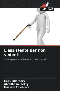 bokomslag L'assistente per non vedenti