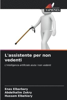 bokomslag L'assistente per non vedenti