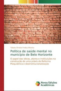 bokomslag Politica de saude mental no municipio de Belo Horizonte