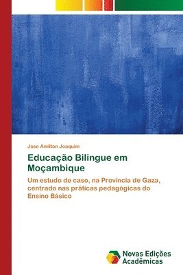 Educao Bilingue em Moambique 1