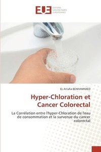 bokomslag Hyper-Chloration et Cancer Colorectal