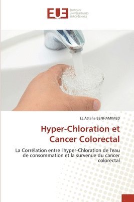 bokomslag Hyper-Chloration et Cancer Colorectal