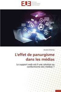 bokomslag L'Effet de Panurgisme Dans Les M?dias
