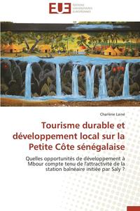 bokomslag Tourisme Durable Et D veloppement Local Sur La Petite C te S n galaise