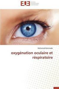 bokomslag Oxyg?nation Oculaire Et R?spiratoire