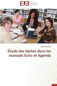 bokomslag  tude Des T ches Dans Les Manuels Echo Et Agenda