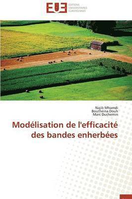 bokomslag Mod?lisation de l'Efficacit? Des Bandes Enherb?es