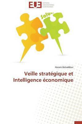 Veille Strat gique Et Intelligence  conomique 1