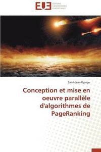 bokomslag Conception Et Mise En Oeuvre Parall le d'Algorithmes de Pageranking