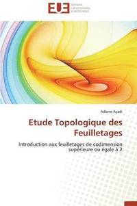 bokomslag Etude Topologique Des Feuilletages