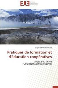bokomslag Pratiques de Formation Et d' ducation Coop ratives