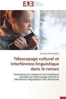 bokomslag T lescopage Culturel Et Interf rence Linguistique Dans Le Roman