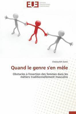 bokomslag Quand le genre s'en mêle