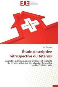 bokomslag ?tude Descriptive R?trospective Du T?tanos
