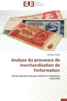 Analyse Du Processus de Marchandisation de l'Information 1